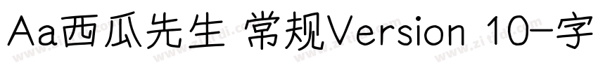 Aa西瓜先生 常规Version 10字体转换